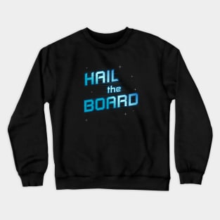 Stellar Firma Hail the Board Crewneck Sweatshirt